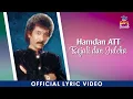 Download Lagu Hamdan ATT - Rojali Dan Juleha (Official Lyric Video)