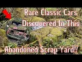 Unbelievable Find Incredibly Rare Classic Car s Discovered In This Abandoned Scrap Yard