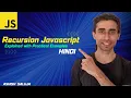JavaScript Recursion Explained with Practical Examples - Hindi