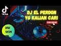 Download Lagu Dj El Perdon X Melody Viral TikTok Yg Kalian Cari Mashup