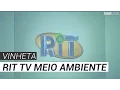 Lagu Vinheta: Meio Ambiente - RIT TV