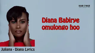 diana juliana kanyomozi lyrics