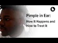 Pimple in the Ear Causes and Treatments Healthline