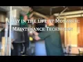 Monarch A Day in the Life of a Maintenance Technician