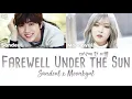 Moonbyul (Mamamoo) \u0026 Sandeul - Farewell Under the Sun (대낮에 한 이별) [han|rom|eng lyrics/가사]
