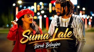 Biruk Belayine - Suma Lale (Official Music Video)