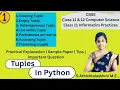 Tuples in Python Class 11 Class 12 Computer Science Informatics Practices CBSE
