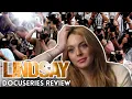 Lindsay Lohan s docuseries was a trainwreck I couldn t stop watching