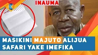 maskini majuto alijua safari yake imefika
