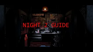 How to beat FNaF 1 - Night 2 Walkthrough FNaF Academy