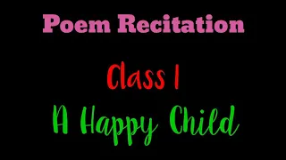 a happy child poem recitation