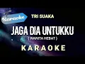 Download Lagu [Karaoke] Trisuaka - Jaga Dia Untukku (Wanita hebat) | Karaoke