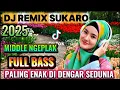 Lagu DJ SUKARO -TRAP PARTY X MIDLE NGEPLAK NROTOK FULL BASS VIRAL TIKTOK TERBARU 