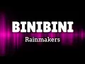 BINIBINI by Rainmakers