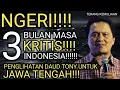 Download Lagu NGERI!! INDONESIA DALAM 3 BULAN MASA KRITIS!! PENGLIHATAN DAUD TONY UNTUK 2 KOTA INI DI JAWA TENGAH!