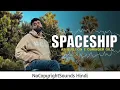 Spaceship |AP Dhillon, Gurinder Gill,Shinda Kahlon|