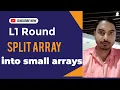 split array into smaller arrays student technique