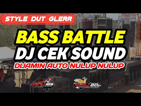 Download MP3 DJ CEK SOUND VERSI BASS DUTT GLERR FULL NJEDUG AUTO NULUP NULUP