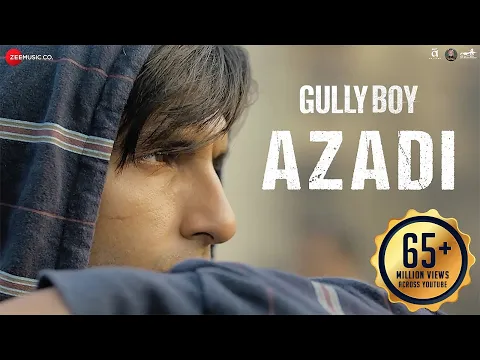 Download MP3 Azadi - Gully Boy| Ranveer Singh & Alia Bhatt | DIVINE | Dub Sharma | Siddhant | Zoya Akhtar