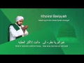 Lafadz Lirik Khoirol Bariyyah - Habib Syech