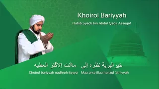 lafadz lirik khoirol bariyyah habib syech