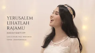 Download Music Video Yerusalem Lihatlah RajaMu | Catholic Palm Sunday Songs | Cover by JenniferOdelia MP3