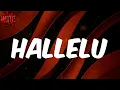 (Lyrics) Masterkraft - Hallelu