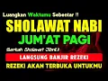 Download Lagu SHOLAWAT JIBRIL PENARIK REZEKI PALING DAHSYAT, Sholawat Nabi Muhammad SAW, SALAWAT PALING MERDU
