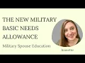 New Military Basic Needs Allowance 2022 More Pay Benefits for Active Duty Servicemember Dependents