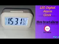 Download Lagu How to set alarm - Digital Alarm Clock (Part 4)