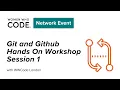Git and Github Hands On Workshop - Session 1