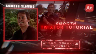 Smooth twixtor tutorial l After effects