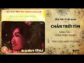 Download Lagu Chân Trời Tím - Nhật Trường | Bản Thu Âm Đầu Tiên Hay Nhất Trước 1975
