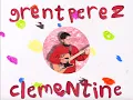 Download Lagu grentperez - Clementine (Official Lyric Video)