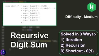 Recursive Digit Sum Super Digit in Java Hacker Rank Interview Preparation Solved in 3 Ways