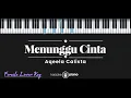 Download Lagu Menunggu Cinta – Aqeela Calista (KARAOKE PIANO - FEMALE  LOWER KEY)