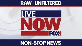 LIVE NEWS LiveNOW FOX 24 7 LIVE STREAM 