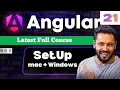 Angular 21 Tutorial in Hindi Setup Complete Installation Guide for macOS Windows