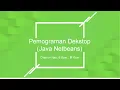 Pemograman Dekstop Java Netbeans 4 - Data Array