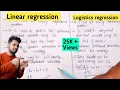 Linear regression and Logistics Regression in Machine learning Lec-9