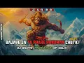 Download Lagu BAJAYE JA TU PYARE HANUMAN CHUTKI EDM REMIX DJ TUSHAR GAUTAM