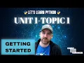 Setup and Our First Program - Let s Learn Python