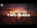 Download Lagu Regina Spektor - Two Birds | Lyrics