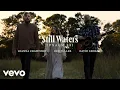 Download Lagu Leanna Crawford, Ben Fuller, David Leonard - Still Waters (Psalm 23) [Acoustic] (Lyric Video)