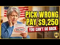 The 9 250 Medicare Mistake You Can t Undo Advantage vs Medigap