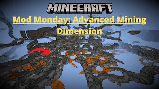 CAVES THAT GO ON FOREVER Minecraft Mod Monday Advanced Mining Dimension Mod Mod Review