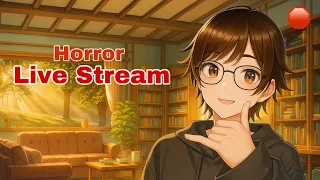 My 3rd stream [ horror and roblox ]