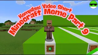 Kumpulan Video Shorts Minecraft Meme Part 9