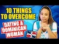 What It s Like Dating A Dominican What To Expect From A Dominican Woman