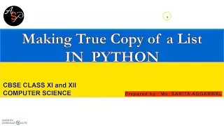 Making True Copy of a List in Python CLASS XI and XII CBSE COMPUTER SCIENCE